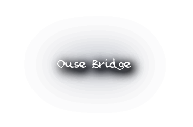 Ouse Bridge
