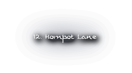 12. Hornpot Lane
