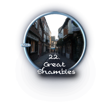 22.
Great
 Shambles
